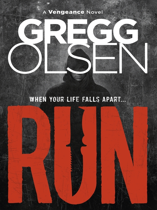 Title details for Run by Gregg Olsen - Available